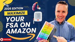 Don't Lose Your FSA Money! How to Use your FSA on Amazon
