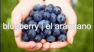 Fruits Frutas | English Spanish | Inglés Español