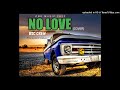 NO LOVE (2022)COVER    BSC CREW   *BROCASS PRODUCTIONS (PROD BY ZARGAH BWOY)