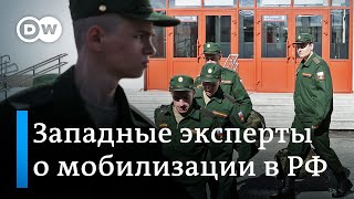 Западные эксперты о мобилизации Путина: Это проявление слабости Кремля и часть психологической войны