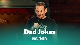 Not Your Average Dad Jokes. Bob Smiley