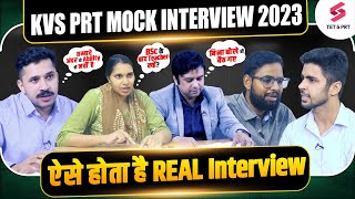 KVS PRT Mock Interview 2023 | बेहेतरीन Real Interview & Demo Teaching with Expert Panel