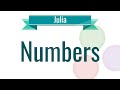Julia Tutorial - 2. Numbers