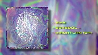XIKE - Egyedül (OFFICIAL DISCOVERY MUSIC)