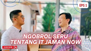 Lagi Ngobrol Seru Tentang IT Jaman Now . . Tiba-Tiba Ada Suara . . . . .