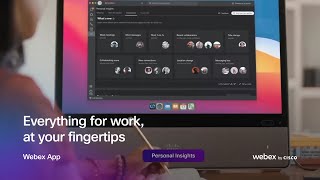 Everything for work, at your fingertips | Webex App