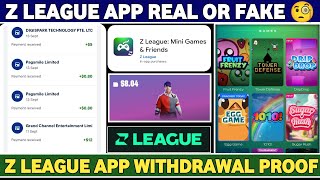 Z League App Withdrawal॥Z League Mini Games \u0026 Friends॥Z League Real Or Fake॥Z League Cash Out