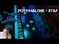 Post Malone - Stay - piano cover (with tutorial link)