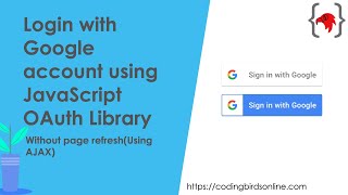 Login with Google account using JavaScript Auth library | 100% Working Source Code
