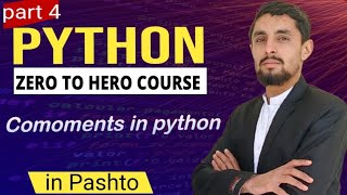 Python Comments in python | in Pashto Part#4