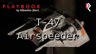 The Playbook - T-47 Airspeeder (Star Wars Legion)