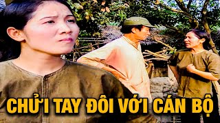 NẤU RƯỢU LẬU bị phát hiện thì CHỬI TAY ĐÔI với cán bộ | Bí Thư Tỉnh Ủy