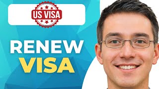 How To Renew Us Visa Without Interview