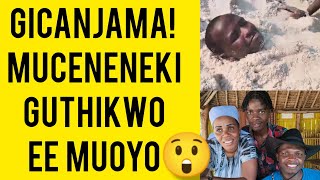 GÎCANJAMA!😲MUCENENEKI GÛTHIKWO EE MUOYO DIANI🥱