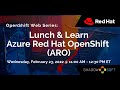 Azure Red Hat OpenShift ARO