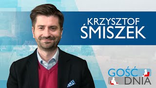 Gość Dnia - Krzysztof Śmiszek