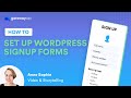 How to set up WordPress signup forms - GatewayAPI