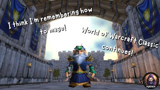 Blast from the Past: Gnome Mage in WoW Classic!  The Journey Continues.