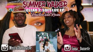 Summer Walker "Clear 2: Soft Life Ep" Reaction|Review