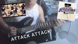 ATTACK ATTACK! - Stick Stickly Guitar Cover