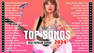 Best Collection of 2023 2024 🎵 New Popular Songs 2024 🎵 Clean pop playlist of 2024