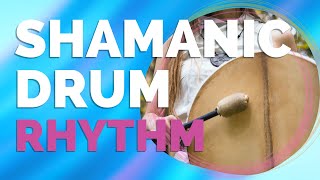 Learn Shamanic Drum Meditation Rhythm