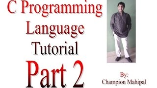 C Programming Language Tutorial Part 2 Constant Variable printf and scanf