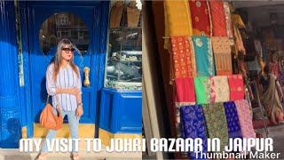 My visit to Johari Bazaar Jaipur 💃🏻💃🏻