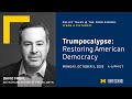 Policy Talks @ the Ford School - David Frum on “Trumpocalypse: Restoring American Democracy