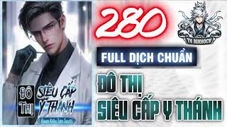 Đô Thị Siêu Cấp Y Thánh Tập 280 Chương 3721-734