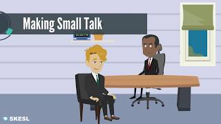Business English Conversation Lesson 49:  Making Small Talk