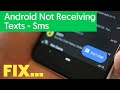 How to Fix Android Phone Not Receiving Text Messages - Sky tech