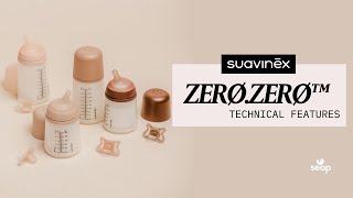 Suavinex Zerø.Zerø™ Collection - Technical Features