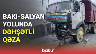 Bakı-Salyan yolunda dəhşətli qəza - BAKU TV (05.04.2023)