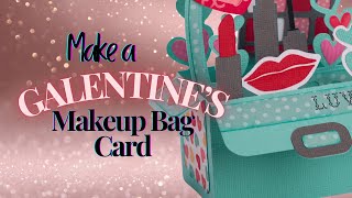 Let's DIY a Galentine's Makeup Bag Card | Box Card Assembly Tutorial