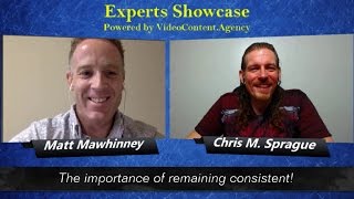 Experts Showcase | Matt Mawhinney | The Importance of Remaining Consistent