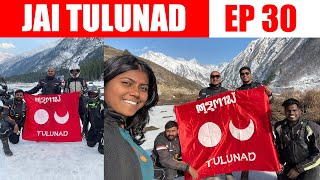 INDIA - CHINA border d Namma TULUNAD da FLAG  @annyarun  😍 | EP  30