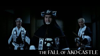 THE FALL OF AKO CASTLE "Raid of the Ako Warriors" Movie Clip
