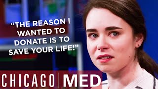 Girl Tricked into Giving her Kidney Away | Chicago Med