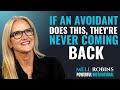 If an Avoidant Does THIS, They're Never Coming Back |MEL ROBBINS | POWERFUL MOTIVATIONAL SPEECH
