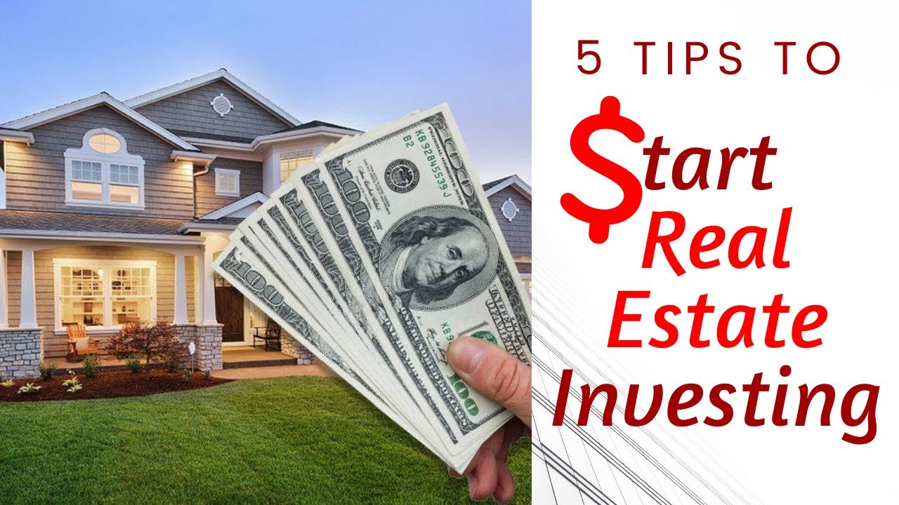 5 Tips To Start Real Estate Investing - YouTube