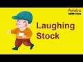 Laughing Stock | English Stories | Awabe