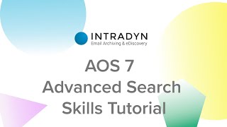 AOS 7 - Advanced Search Skills Tutorial
