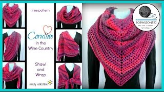 Crochet Shawl Tutorial - Coraline in Wine Country