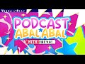 KARAKTER FIKSI DAN OM OM | PODCAST ABAL-ABAL FEAT : SHEVA