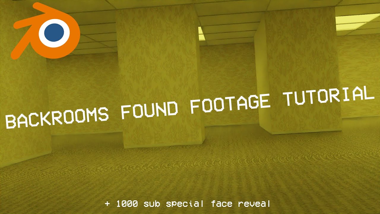 The Backrooms Found Footage Tutorial + Face Reveal | Blender - YouTube