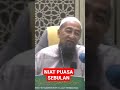 USTAZ AZHAR IDRUS - NIAT PUASA SEBULAN