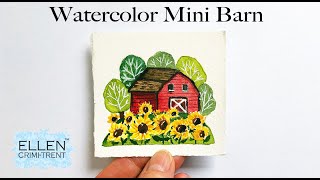 Watercolor Tutorial - Sunflower Barn tutorial - Mini Monday Madness