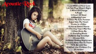 Greatest Acoustic Rock Ballads - Best Slow Rock Songs Of All Time - Best Of Classic Slow Rock