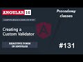 #131 Creating a Custom Validator | Reactive Forms | A Complete Angular Course